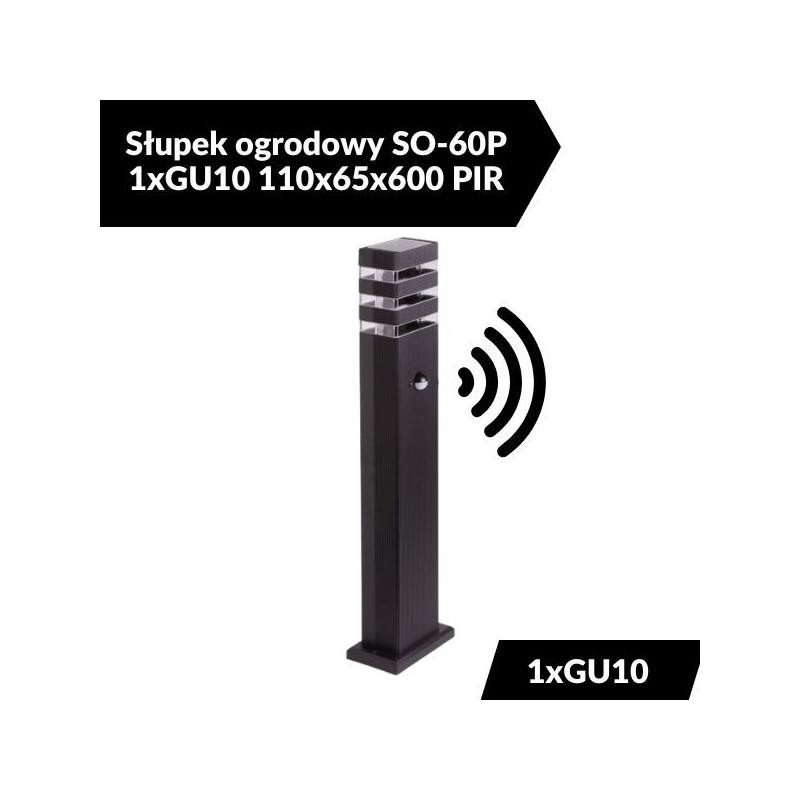 Słupek ogrodowy SO-60P 1xGU10 110x65x600 PIR
