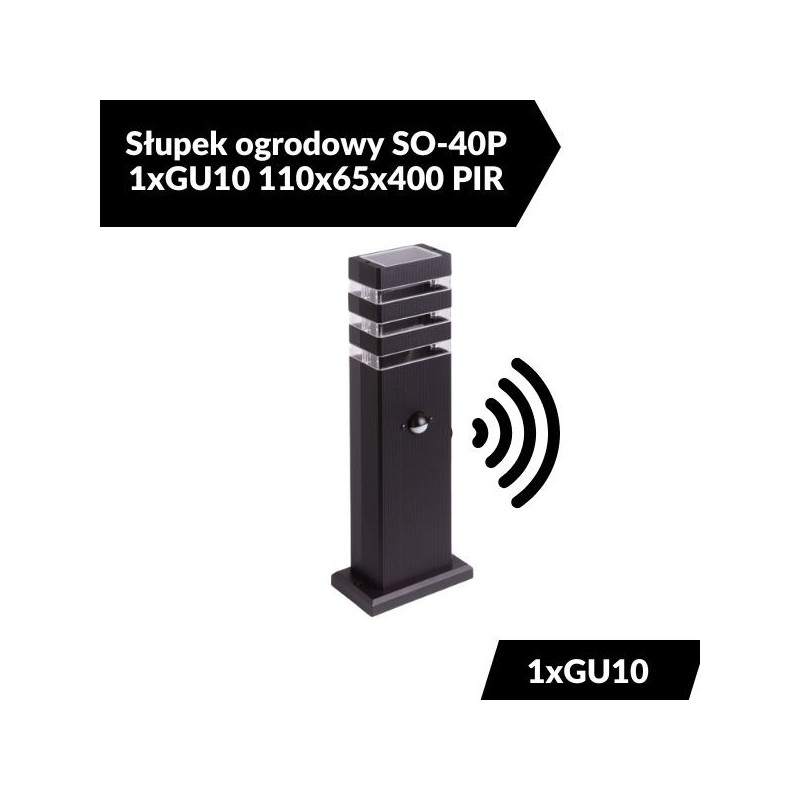 Słupek ogrodowy SO-40P 1xGU10 110x65x400 PIR