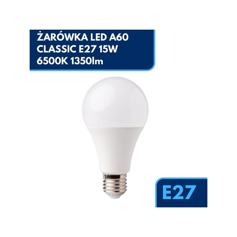 ŻARÓWKA LED A60 CLASSIC E27 15W 6500K 1350lm