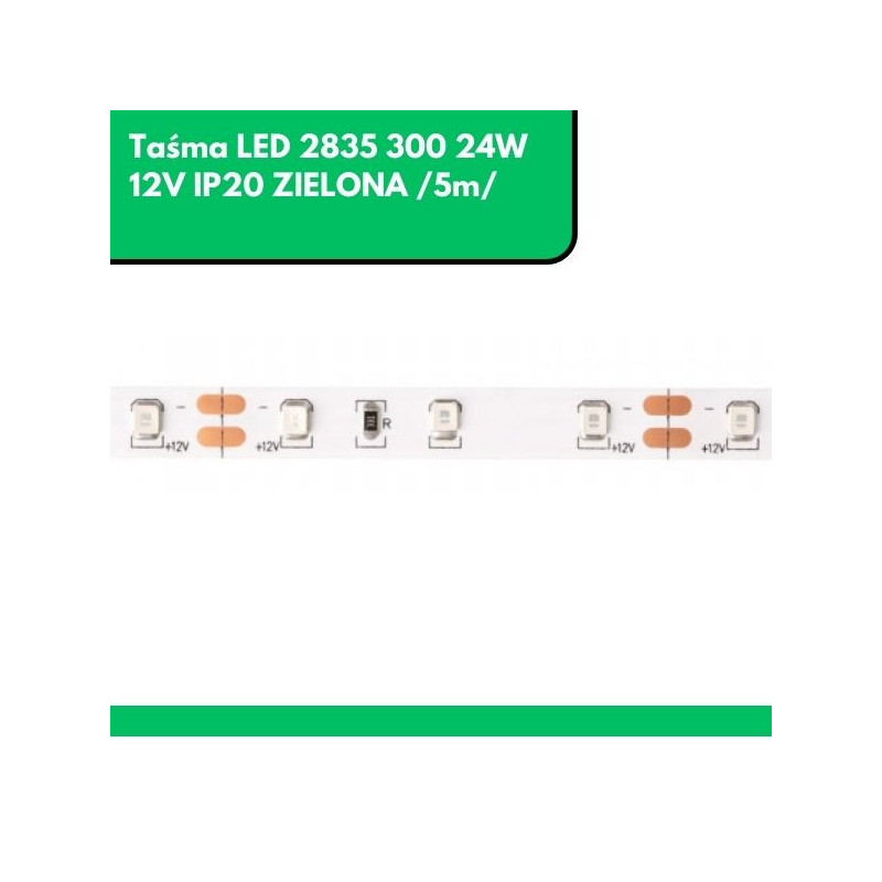 Taśma LED 2835 300 24W 12V IP20 ZIELONA /5m