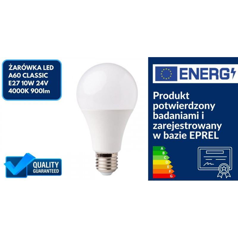 ŻARÓWKA LED A60 CLASSIC E27 10W 24V 4000K 900lm