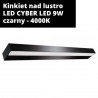 Kinkiet nad lustro LED CYBER LED 9W czarny - 4000K
