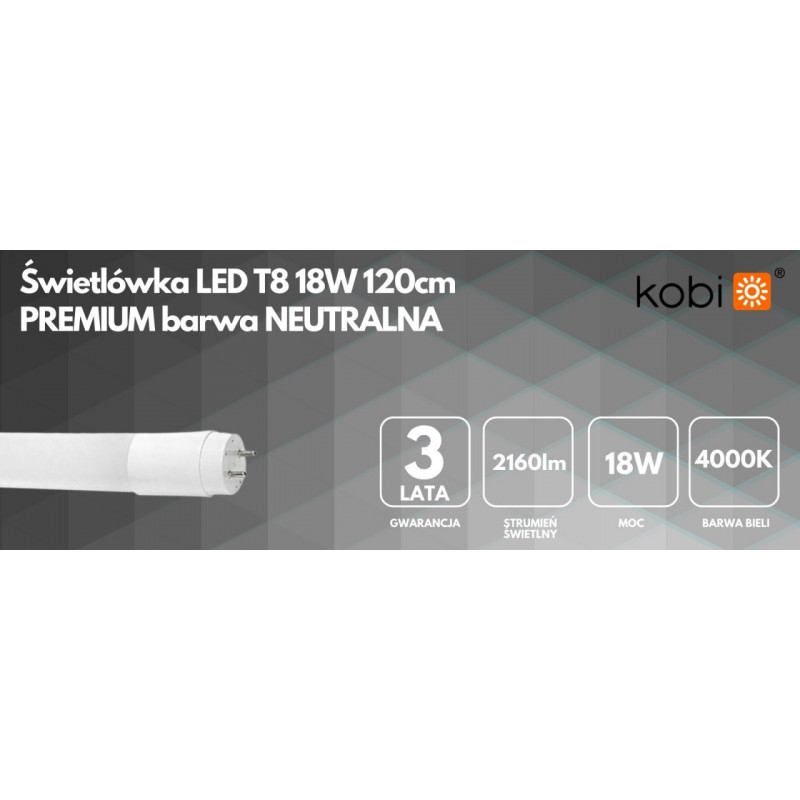 Świetlówka LED T8 18W 120cm PREMIUM barwa NEUTRALNA