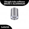 Okrągła tuba sufitowa BROSS 1 ALUMINIUM