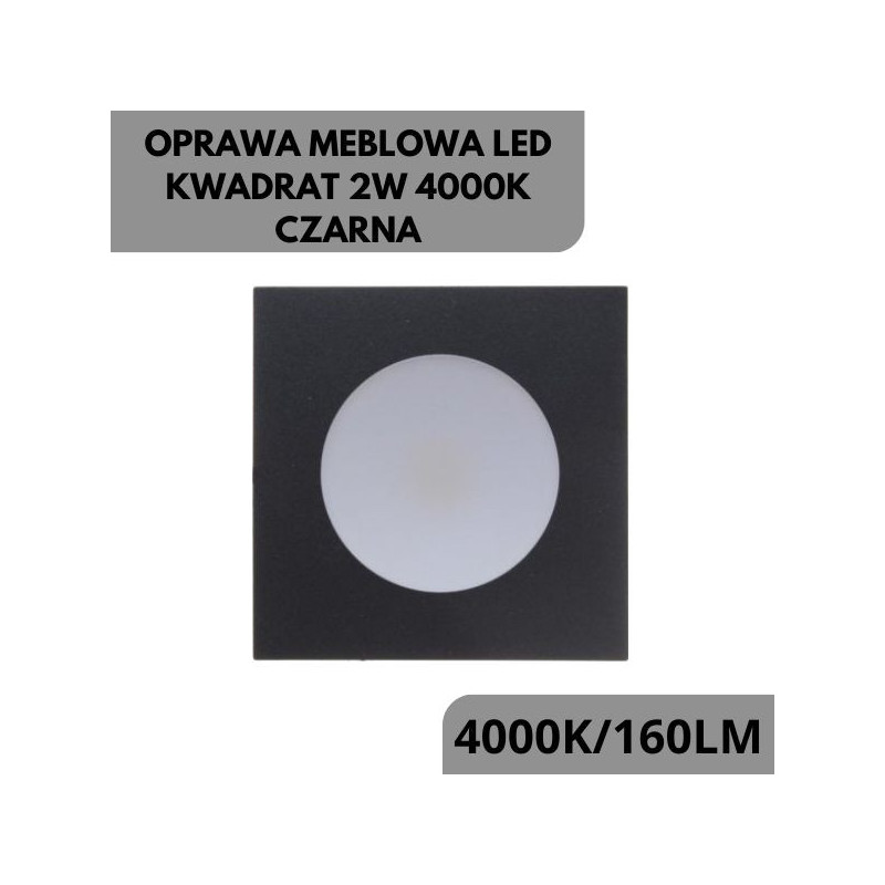 Oprawa meblowa LED kwadrat 2W 4000k czarna