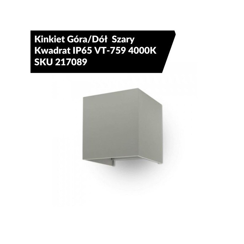 Kinkiet Góra/Dół  Szary Kwadrat IP65 VT-759 4000K SKU 217089