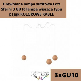 Drewniana lampa sufitowa Loft Sferni 3 GU10 lampa wisząca typu pająk KOLOROWE KABLE