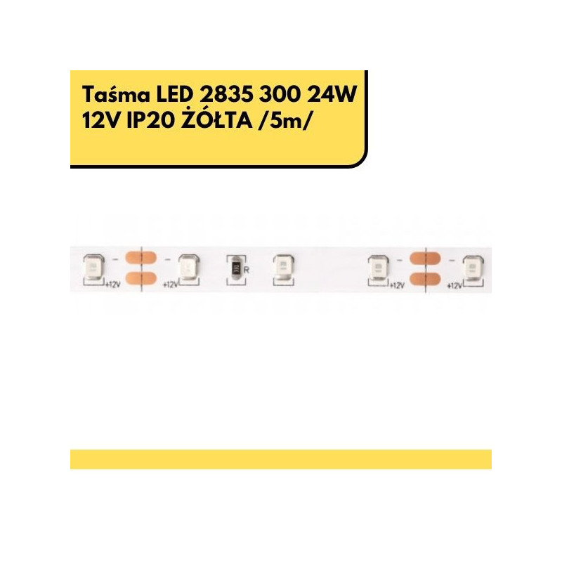 Taśma LED 2835 300 24W 12V IP20 ŻÓŁTA /5m