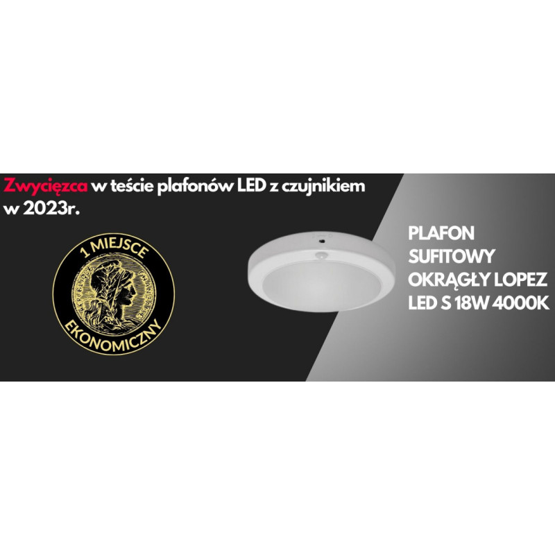Plafon sufitowy okrągły LOPEZ LED S 18W 4000K