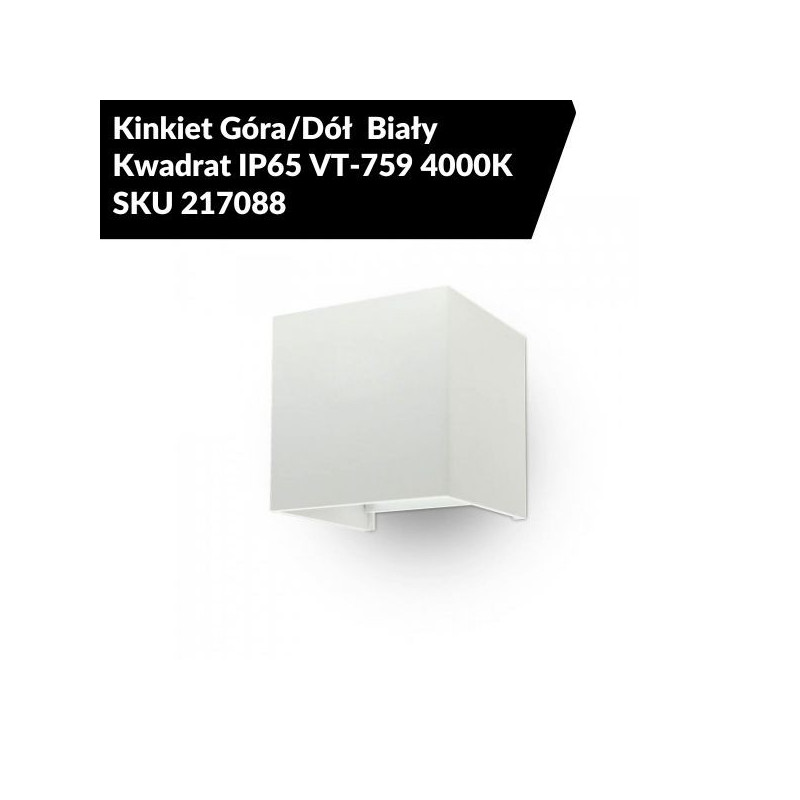 Kinkiet Góra/Dół  Biały Kwadrat IP65 VT-759 4000K SKU 217088