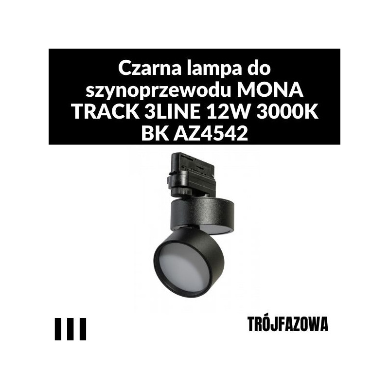 Czarna lampa do szynoprzewodu MONA TRACK 3LINE 12W 3000K BK AZ4542