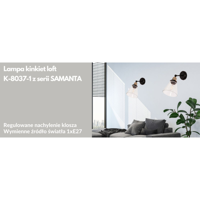 Lampa kinkiet loft K-8037-1 z serii SAMANTA E27