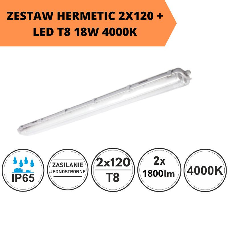 Zestaw Hermetic 2X120 + Led T8 18W 4000K