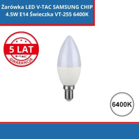 Żarówka LED V-TAC SAMSUNG CHIP 4.5W E14 Świeczka VT-255 6400K 470lm 5 Lat Gwarancji SKU 260