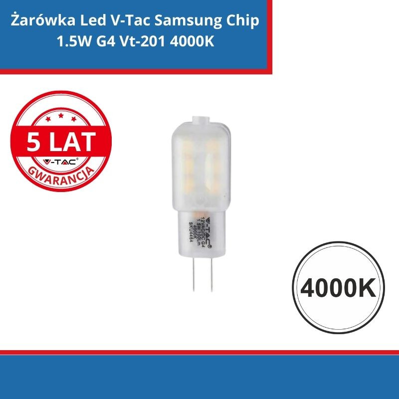 Żarówka Led V-Tac Samsung Chip 1.5W G4 Vt-201 4000K 100Lm 5 Lat Gwarancji SKU 241