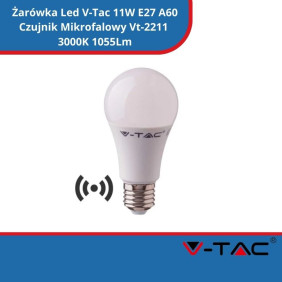 Żarówka LED SKU 2763 V-TAC 11W E27 A60 Czujnik Mikrofalowy VT-2211 3000K 1055lm