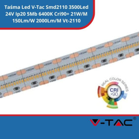 Taśma Led SKU 2604 V-Tac Smd2110 3500Led 24V Ip20 5Mb 6400K Cri90+ 21W/M 150Lm/W 2000Lm/M Vt-2110