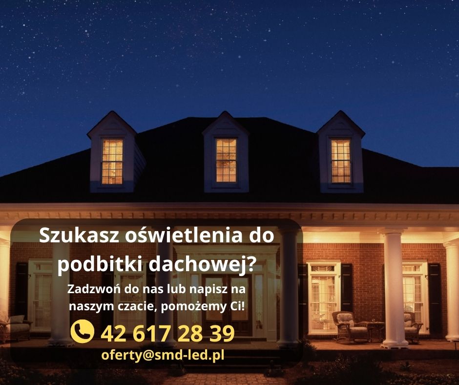 Oświetlenie podbitki dachowej - jakie wybrać