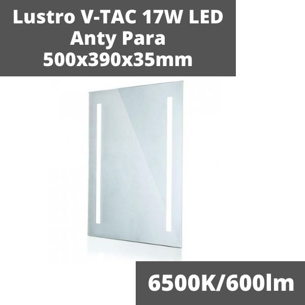 LUSTRO V-TAC 17W LED ANTY PARA 500X390X35MM