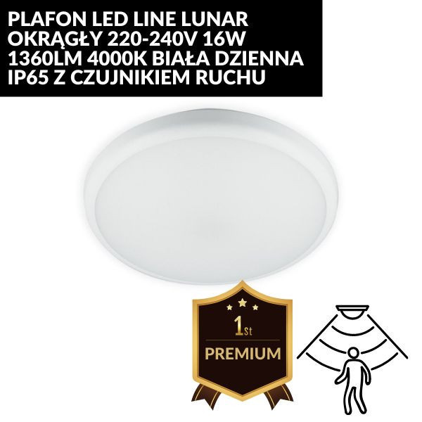 PLAFON LED LINE LUNAR OKRĄGŁY 220-240V 16W 1360LM 4000K BIAŁA DZIENNA IP65 Z CZUJNIKIEM RUCHU