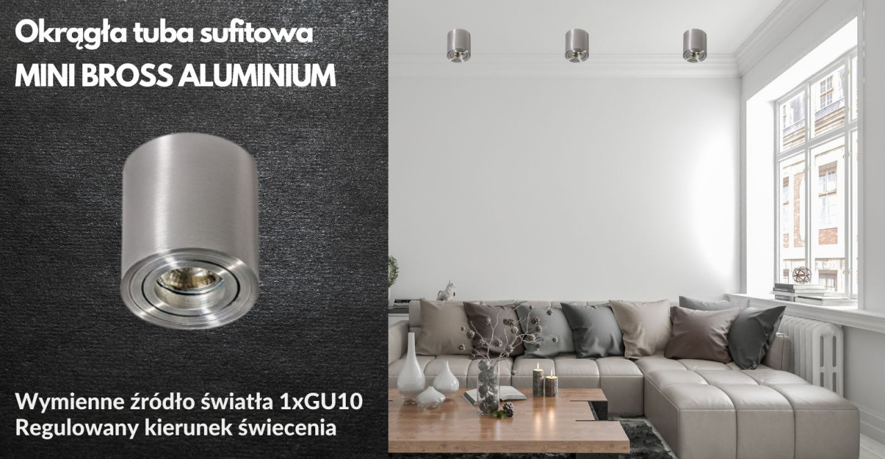 Okrągła tuba sufitowa MINI BROSS ALUMINIUM