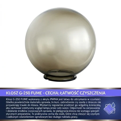 Łatwy w czyszczeniu klosz ogrodowy G-250 FUME, zdjęcie produktowe, kod produktu G-250 FUME