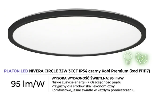 Plafon LED NIVERA CIRCLE 32W 3CCT IP54 czarny Kobi Premium kod 171117 – wizualizacja wydajności i energooszczędności na realistycznym zdjęciu produktowym.