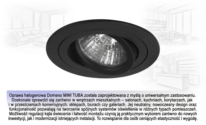 Czarna oprawa halogenowa Domeno MINI TUBA 226-uniw, uniwersalne zastosowanie: salon, biuro, sklep