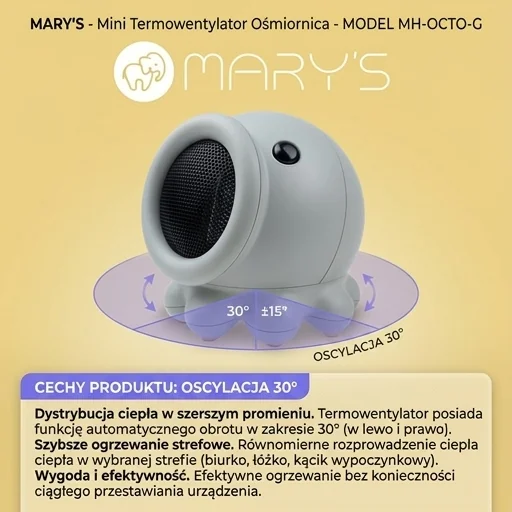 MARY'S Mini termowentylator ośmiornica szara MW61598 - zdjęcie cechy oscylacja 30 stopni