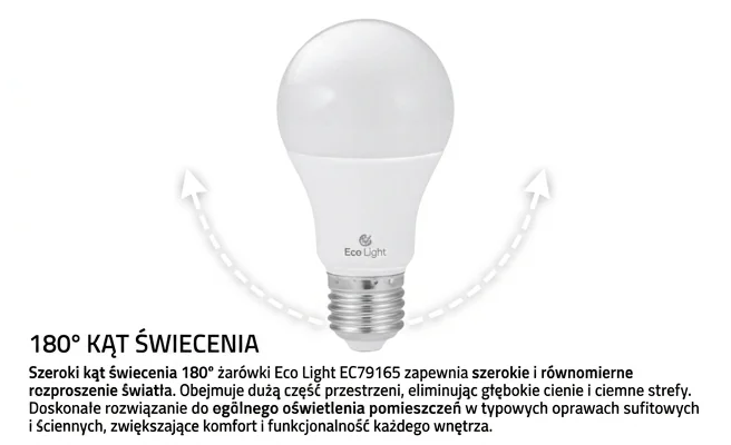 Żarówka LED Eco Light EC79165 180 stopni, cecha: kąt świecenia