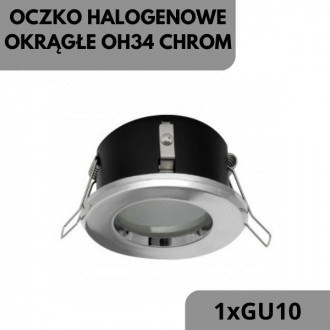 Oczko halogenowe okrągłe OH34 CHROM
