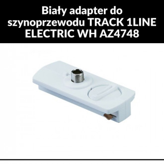 Biały adapter do szynoprzewodu TRACK 1LINE ELECTRIC WH AZ4748