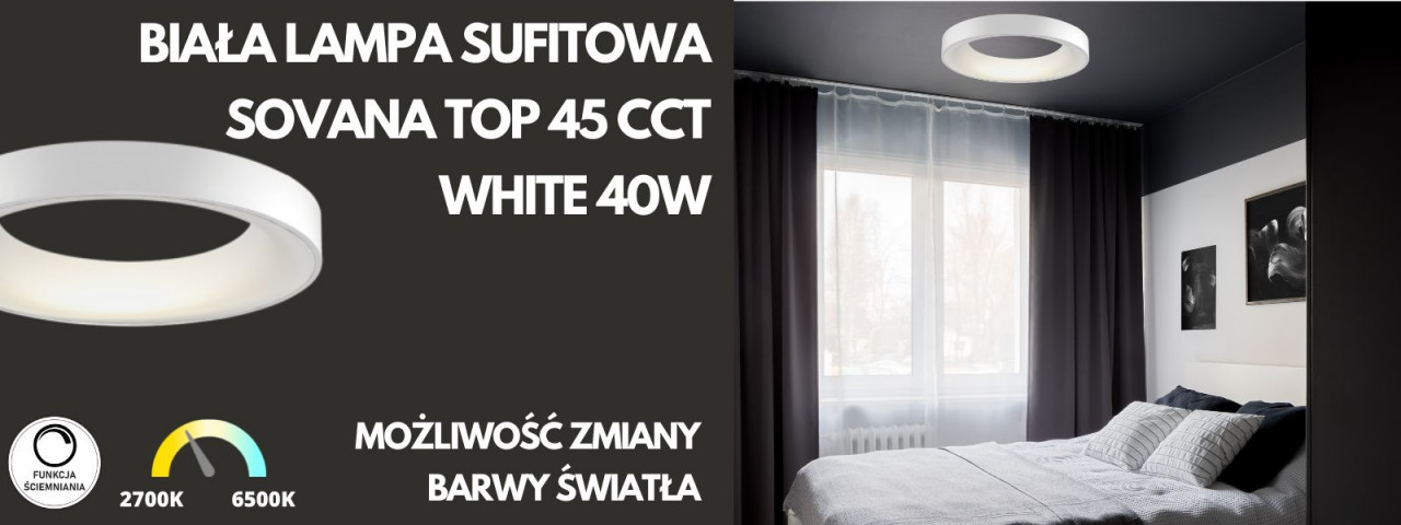 BIAŁA LAMPA SUFITOWA SOVANA TOP 45 CCT WHITE 40W