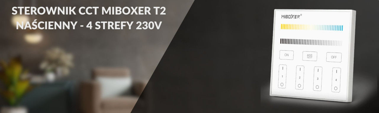 T2 Sterownik CCT MiBoxer T2 naścienny - 4 strefy 230V